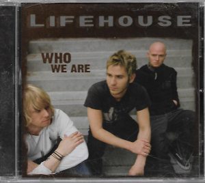 Life House Who We Are CD